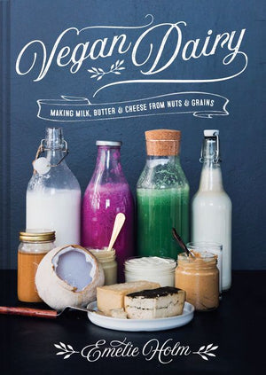 Vegan Dairy Cook Book
